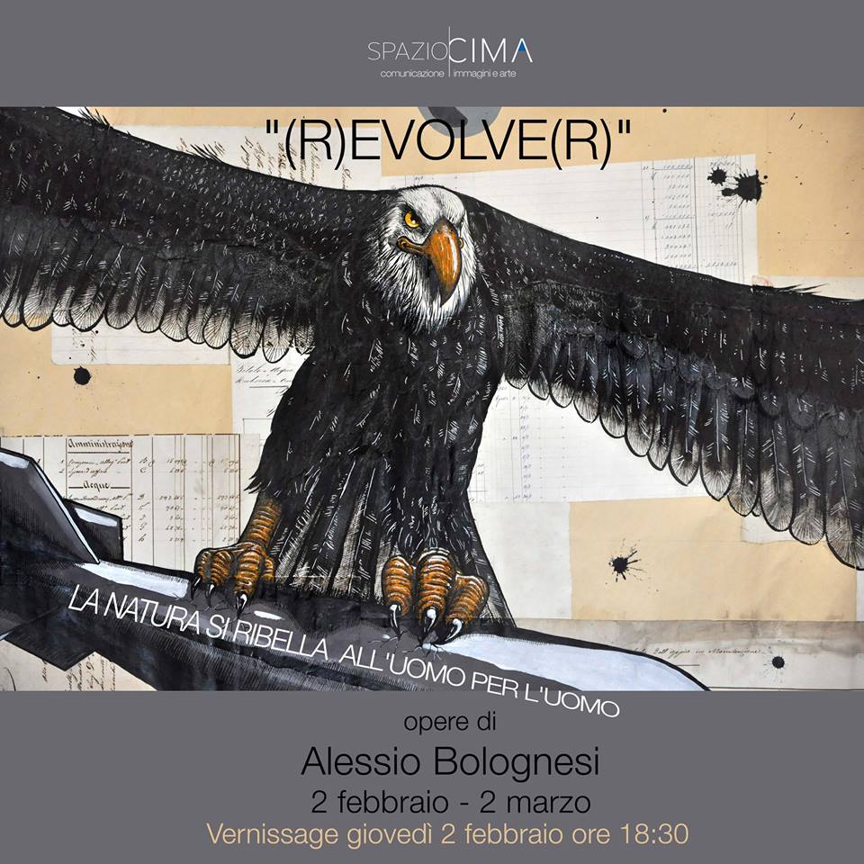 Alessio Bolognesi – (R)evolve(R). La natura si ribella